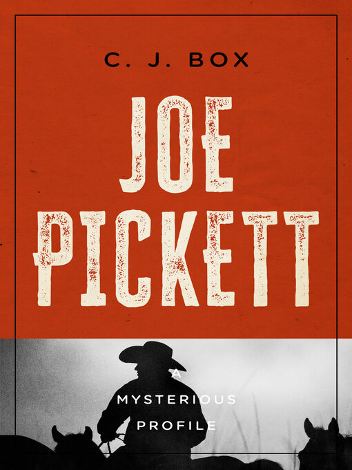 Title details for Joe Pickett by C. J. Box - Wait list